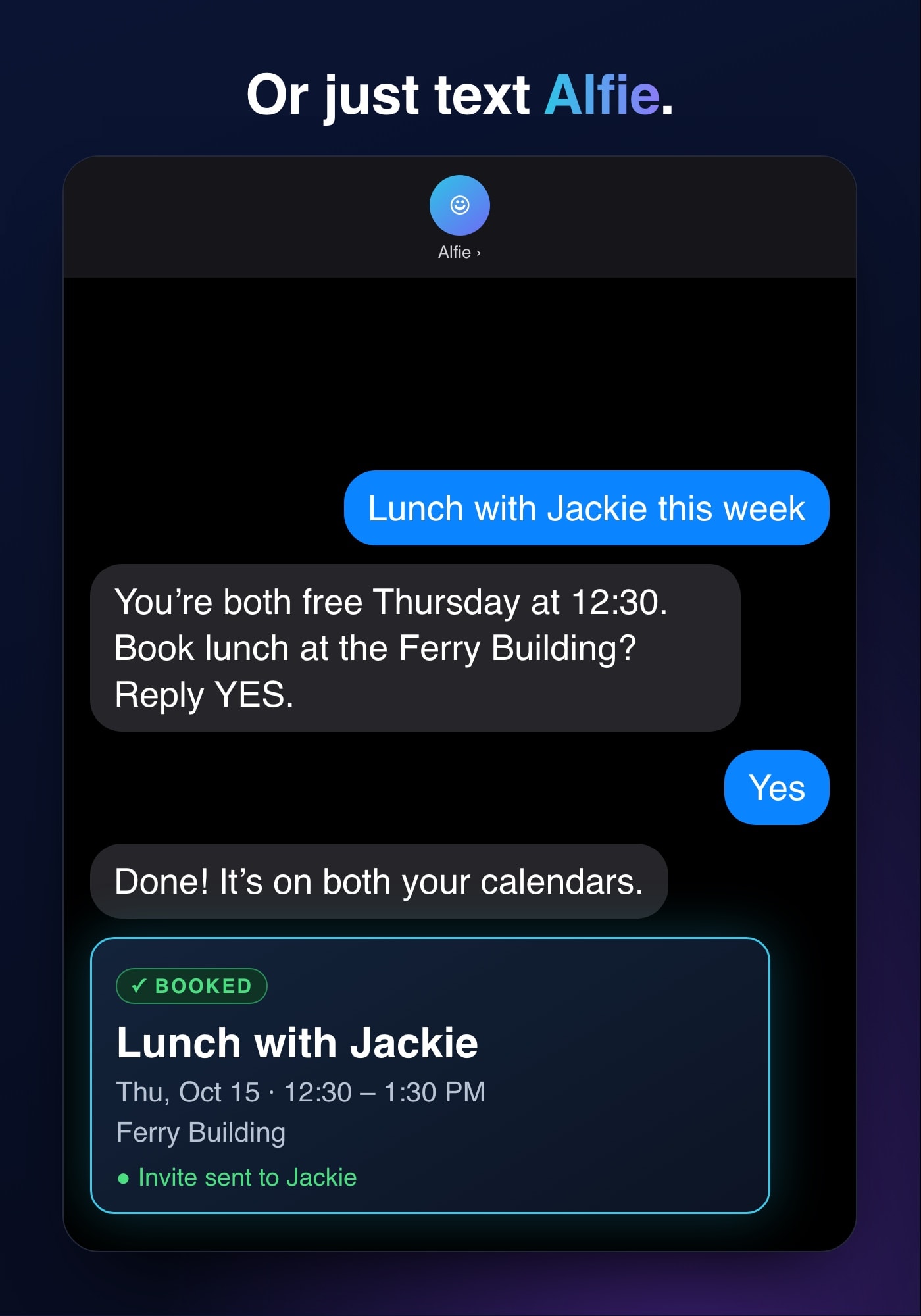 An iMessage thread with Alfie: Lunch with Jackie this week, a proposed time at the Ferry Building, Yes, and a Booked card