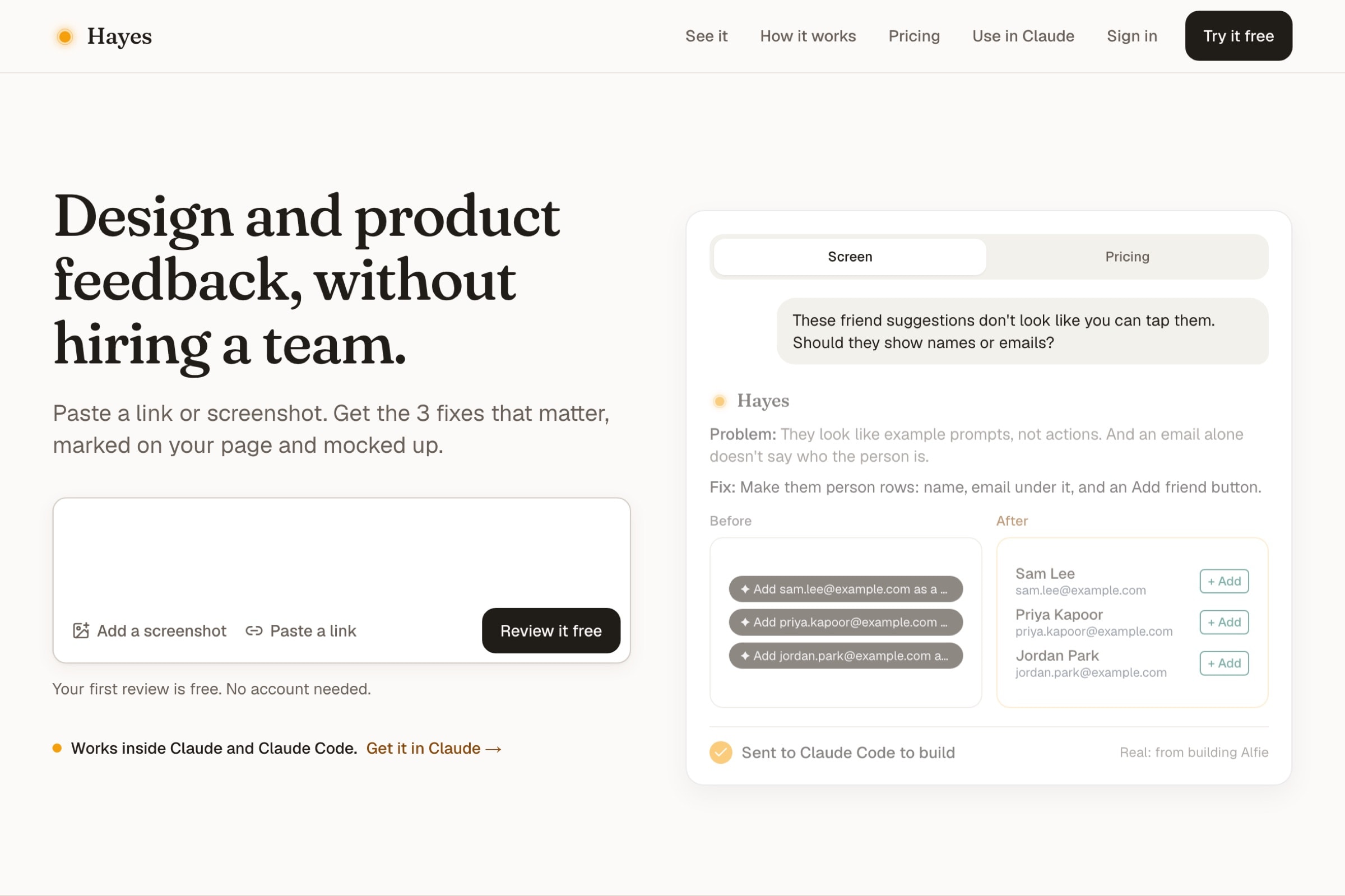 Hayes homepage: 'Design and product feedback, without hiring a team', a box to paste a link or screenshot, and a live review showing a problem, the fix, and before and after screens